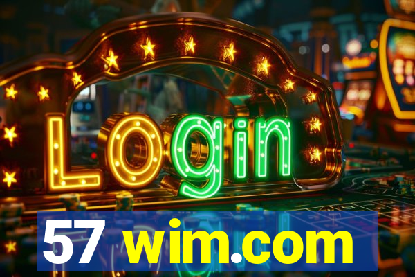 57 wim.com